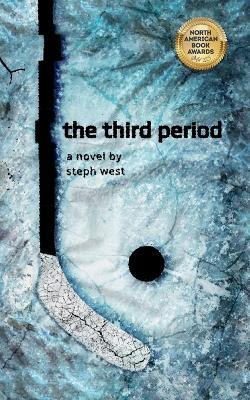 The Third Period - Steph West - cover