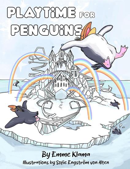 Playtime for Penguins - Emme Klama - ebook