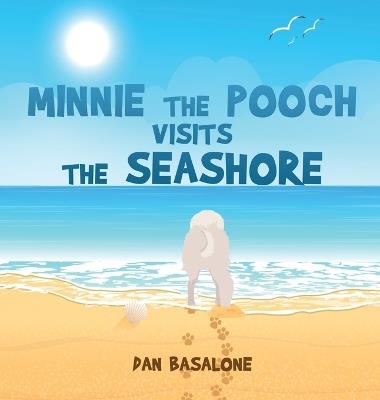 Minnie the Pooch Visits the Seashore - Dan Basalone - cover