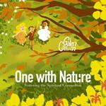 One With Nature Fostering the Spiritual Connection