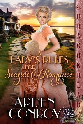 A Lady's Rules for Seaside Romance: A Victorian Historical Romance - Arden Conroy - cover