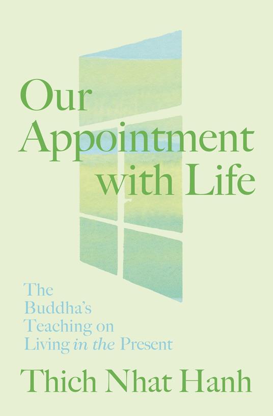 Our Appointment with Life