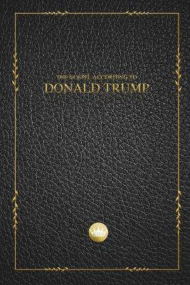The Gospel According to Donald Trump - cover