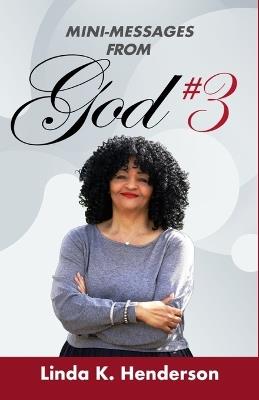 Mini Messages from God 3 - Linda K Henderson - cover
