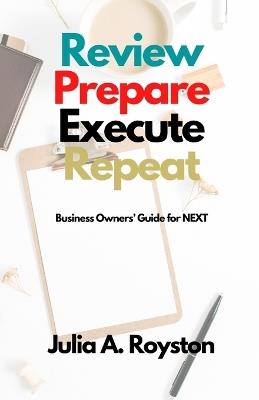 Review Prepare Execute Repeat - Julia a Royston - cover