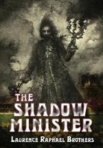 The Shadow Minister