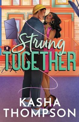 Strung Together - Kasha Thompson - cover