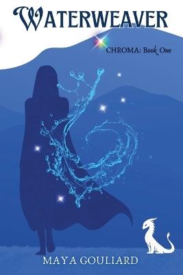 Waterweaver - Maya Gouliard - cover