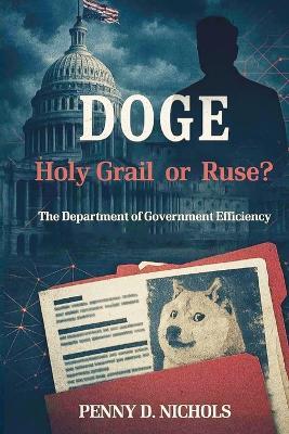 Doge: Holy Grail or Ruse? - Penny D Nichols - cover