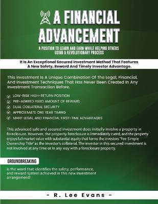 A Financial Advancement: Designed with the Investor in Mind - R Lee Evans - cover