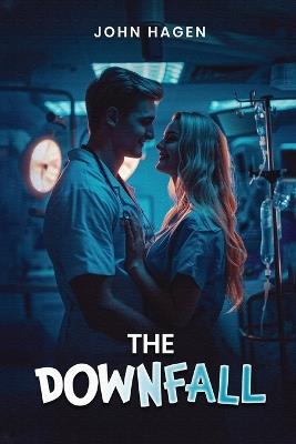 The Downfall - John Hagen - cover