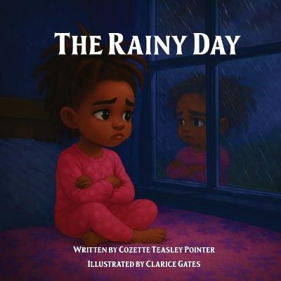 The Rainy Day - Cozette Teasley Pointer - cover