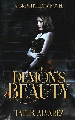 The Demon's Beauty - Tati B Alvarez - cover