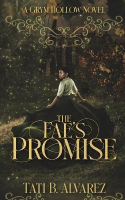 The Fae's Promise - Tati B Alvarez - cover