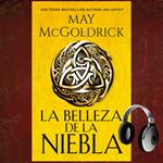 La Belleza de la Niebla