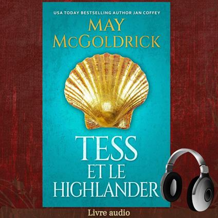 Tess et le Highlander