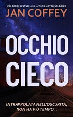 Occhio Cieco