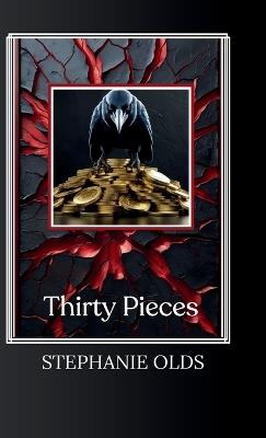 Thirty Pieces - Stephanie Olds - cover