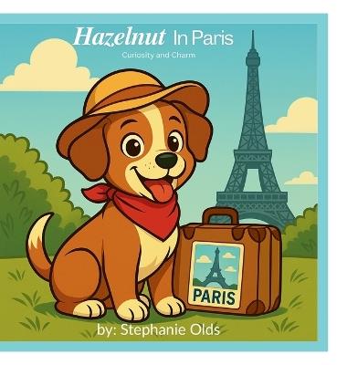 Hazelnut In Paris - Stephanie Olds - cover
