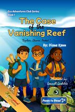 The Case of the Vanishing Reef