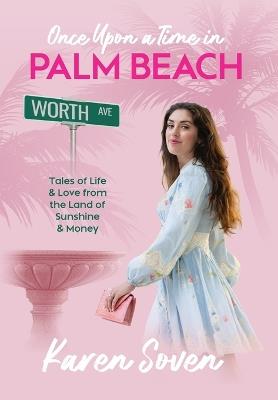 Once Upon A Time In Palm Beach - Karen Soven - cover