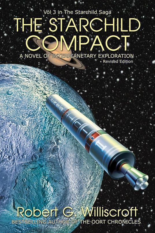 The Starchild Compact: A Novel of Interplanetary Exploration