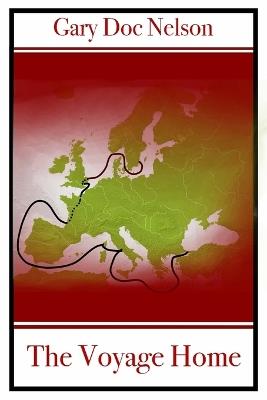 The Voyage Home - Gary Doc Nelson - cover