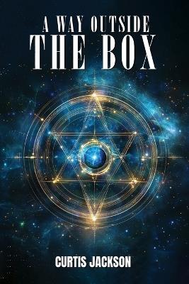 A Way Outside the Box - Curtis Jackson - cover