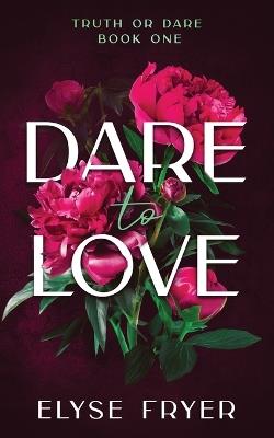 Dare to Love - Elyse Fryer - cover