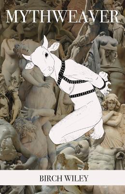 Mythweaver - Birch Wiley - cover