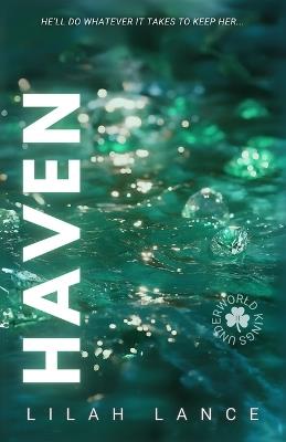 Haven ( Sonya's Edition): Underworld Kings Book II - Lilah Lance - cover