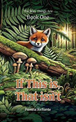 If This is, That isn't - Pamela Richarde - cover