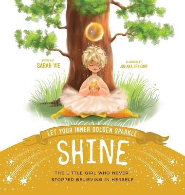 Let Your Inter Golden Sparkle Shine - Sarah Vie - cover