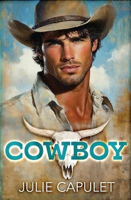 Cowboy [Illustrated Cover] - Julie Capulet - cover