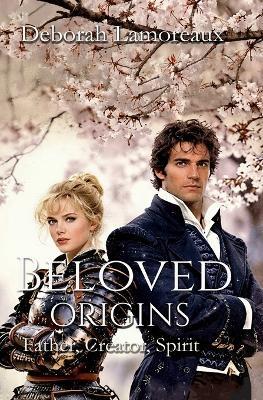 Beloved Origins - Deborah Lamoreaux - cover