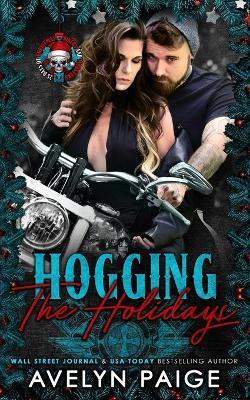 Hogging The Holidays - Avelyn Paige - cover