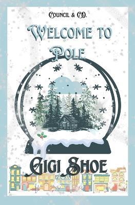 Welcome to Pole - Gigi Shoe - cover