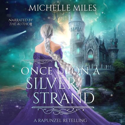 Once Upon a Silver Strand