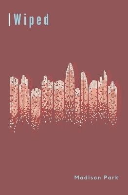 Wiped - Madison Park - cover