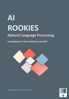 AI Rookies Natural Language Processing - Data Analytics Curriculum - cover