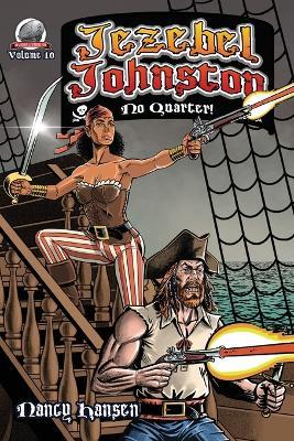 Jezebel Johnston- No Quarter! - Nancy Hansen - cover