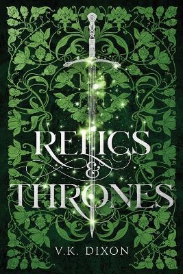 Relics & Thrones - V K Dixon - cover