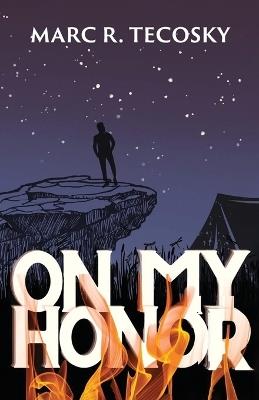 On My Honor - Marc R Tecosky - cover