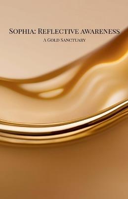 Sophia: Reflective Awareness - Gia Snyder - cover