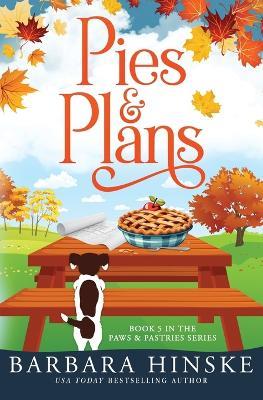 Pies & Plans - Barbara Hinske - cover