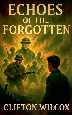 Echoes of the Forgotten - Wilcox - cover