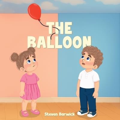 The Balloon - Steven Barwick - cover