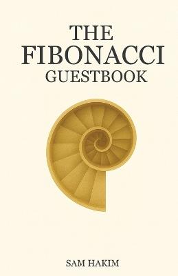 The Fibonacci Guestbook - Sam Hakim - cover