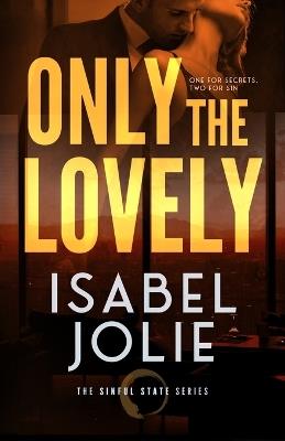 Only the Lovely - Isabel Jolie - cover