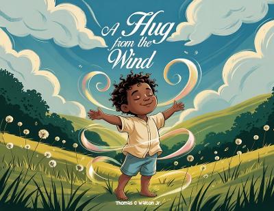 A Hug from the Wind - Thomas C Walton - cover